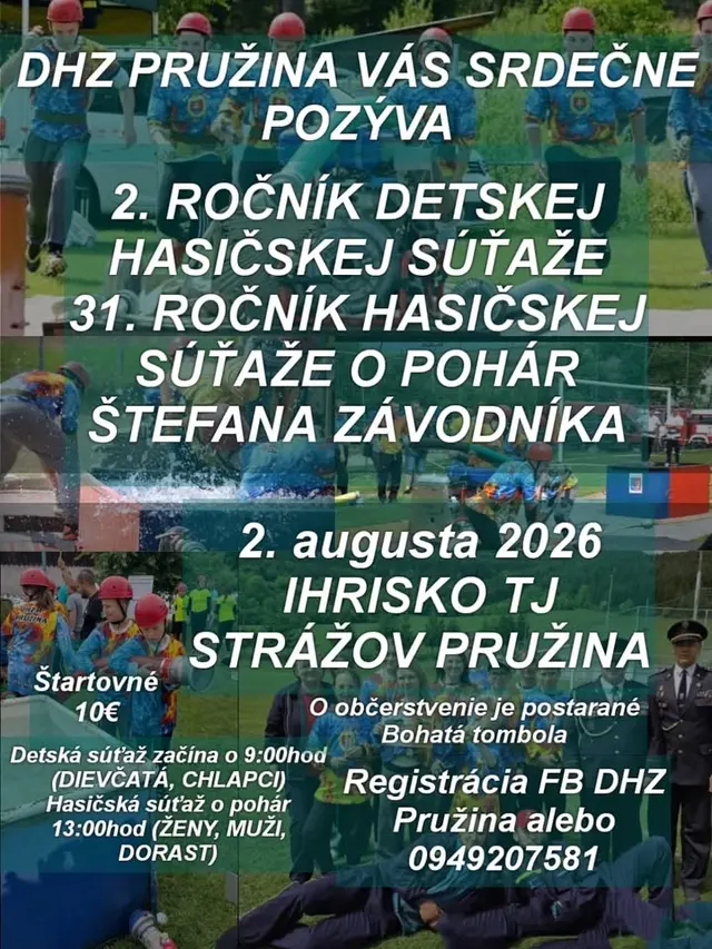 2. ročník Detskej Hasičskej súťaže a 31. ročník Hasičskej súťaže o pohár Štefana Závodníka