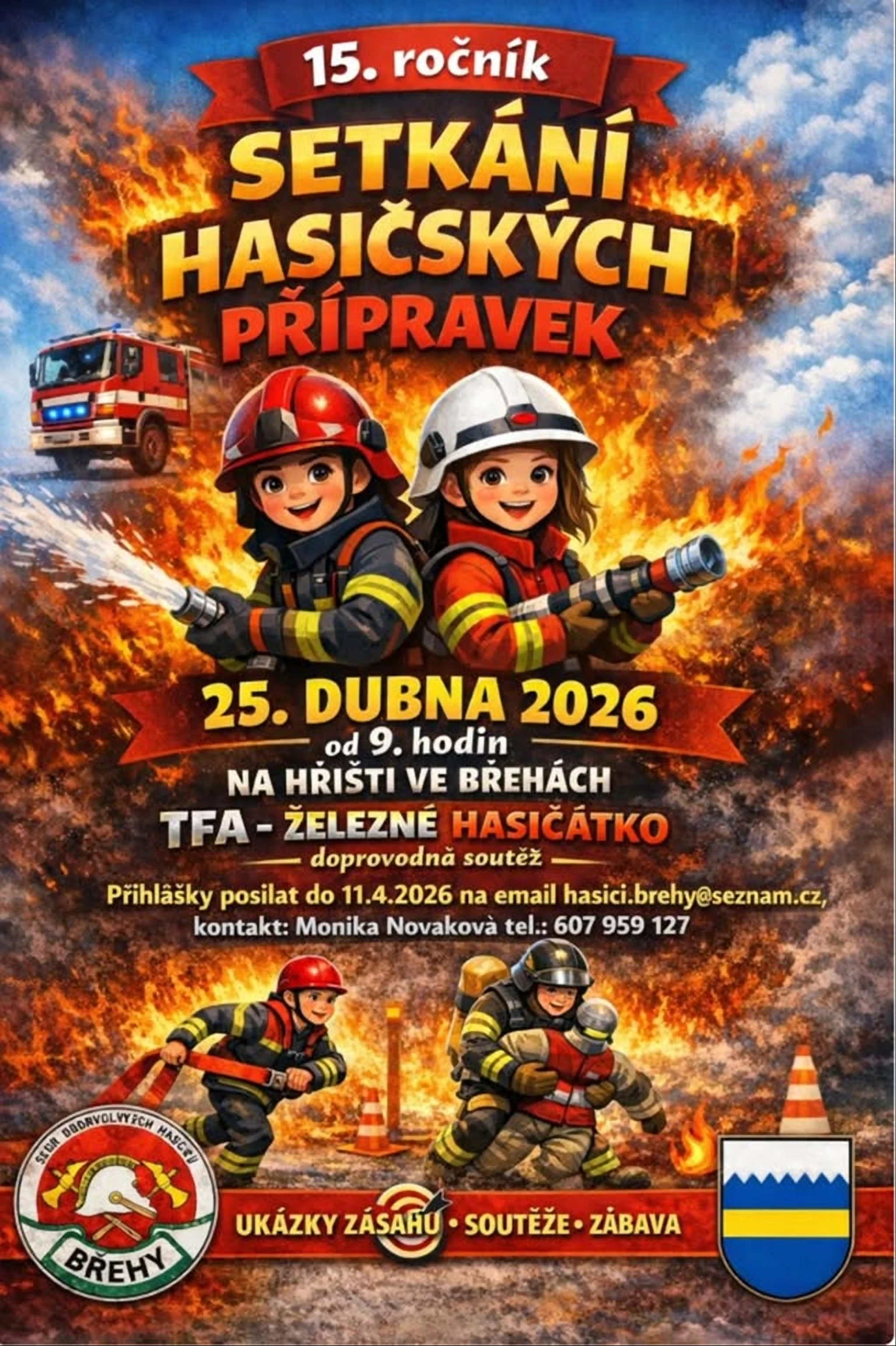 Setkání hasičský přípravek Břehy s doprovodnou soutěží TFA-ŽELEZNÉ HASIČÁTKO