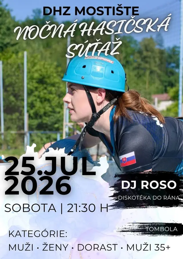 Hasičská sobota Mostište 25.07.2026 - 1.ročník detskej súťaže + 24.ročník nočnej hasičskej súťaže